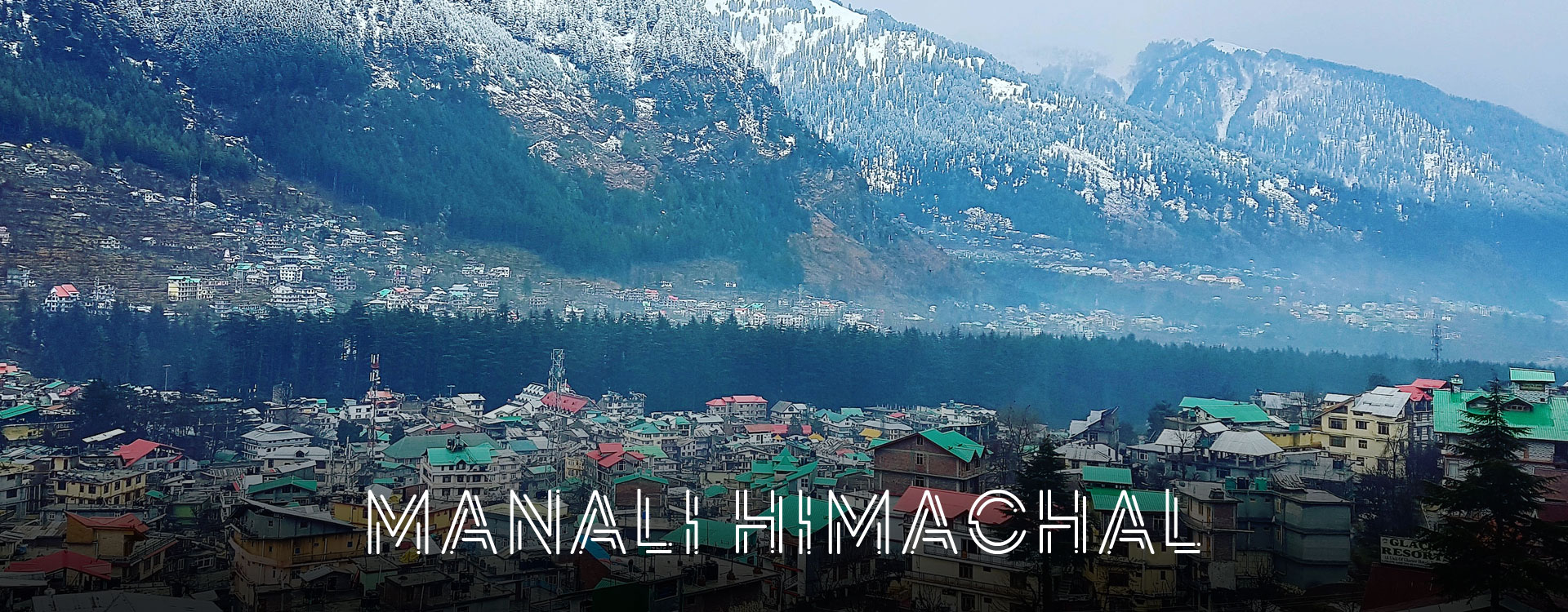 Manali Himachal