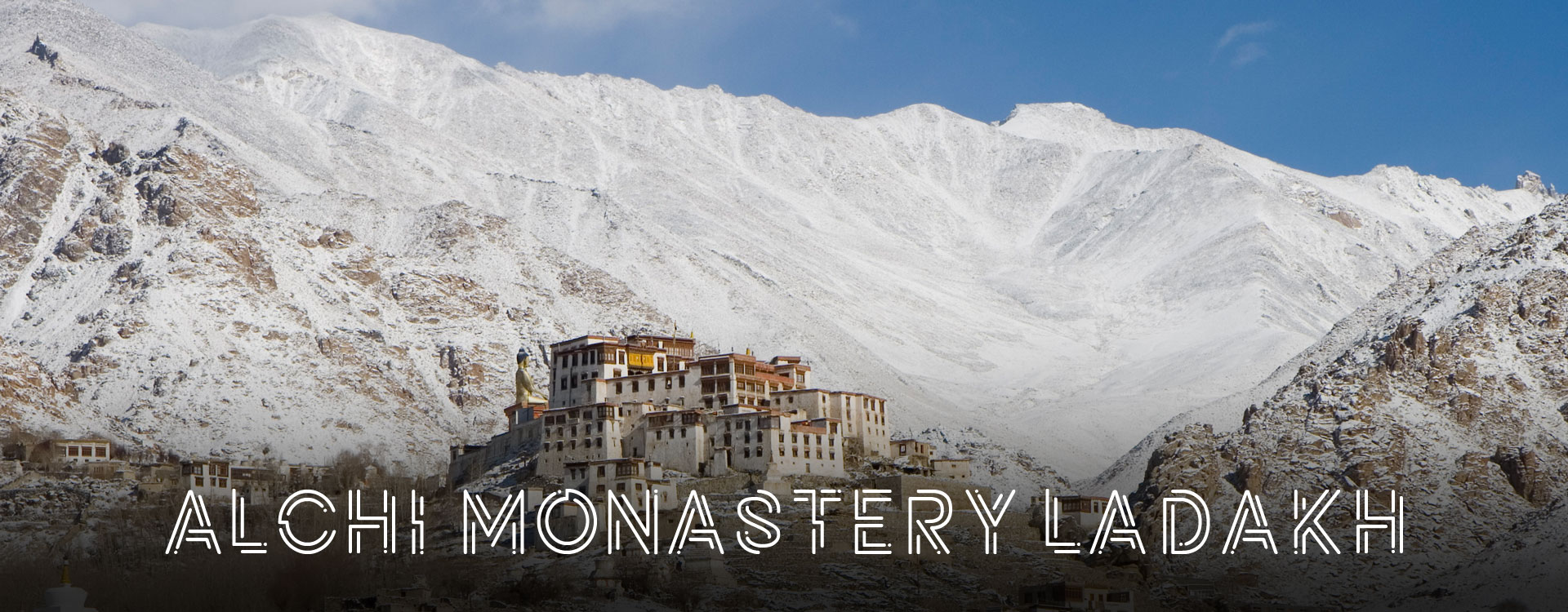 Alchi Monastery Ladakh